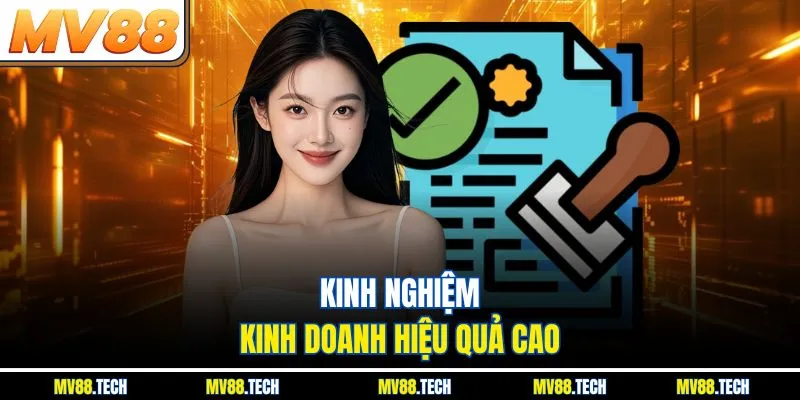 Kinh nghiệm kinh doanh hiệu quả cao